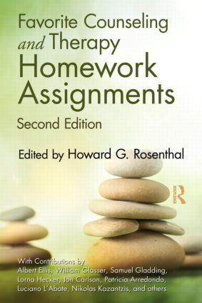 Favorite Counseling and Therapy Homework Assignments by Howard G. Rosenthal, 9780415871051