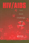 Hiv/Aids (Loss, Grief, Challenge And Hope) by Mary O'Donnell, 9781560323303