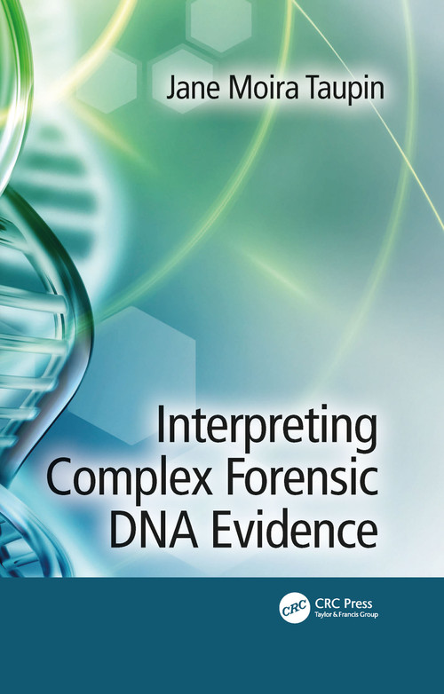 Interpreting Complex Forensic DNA Evidence - 9781032084343 by Jane Moira Taupin, 9781032084343