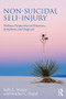 Non-Suicidal Self-Injury (Wellness Perspectives on Behaviors, Symptoms, and Diagnosis) - 9781138780361 by Kelly L. Wester, Heather C. Trepal, 9781138780361