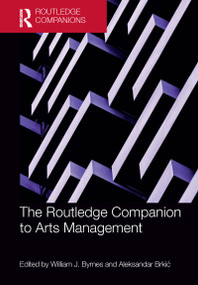 The Routledge Companion to Arts Management - 9781032089324 by Aleksandar Brkić, 9781032089324