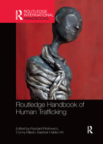 Routledge Handbook of Human Trafficking - 9780367335694 by Ryszard Piotrowicz, Conny Rijken, Baerbel Uhl, 9780367335694
