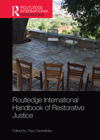 Routledge International Handbook of Restorative Justice by Theo Gavrielides, 9781032095028