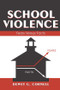 School Violence (Fears Versus Facts) - 9780805854244 by Dewey G. Cornell, 9780805854244
