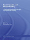 Social Capital and Peace-Building (Creating and Resolving Conflict with Trust and Social Networks) by Michaelene Cox, 9780415595766