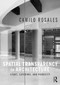 Spatial Transparency in Architecture (Light, Layering, and Porosity) by Camilo Rosales, 9781032121659