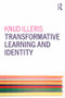 Transformative Learning and Identity - 9780415838917 by Knud Illeris, 9780415838917