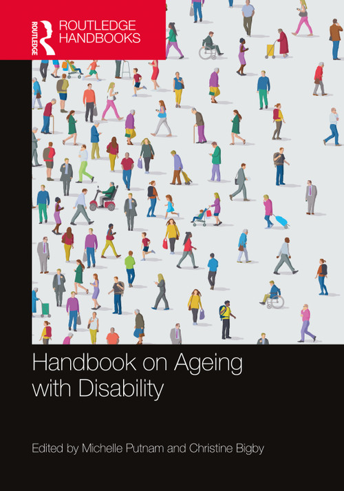 Handbook on Ageing with Disability by Michelle Putnam, Christine Bigby, 9780367706388
