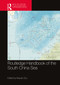 Routledge Handbook of the South China Sea by Zou Keyuan, 9781032013237