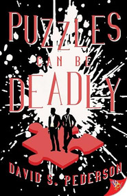 Puzzles Can Be Deadly by David S. Pederson, 9781636796154