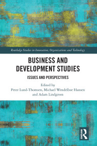 Business and Development Studies (Issues and Perspectives) by Peter Lund-Thomsen, Michael Wendelboe Hansen, Adam Lindgreen, 9781032087757