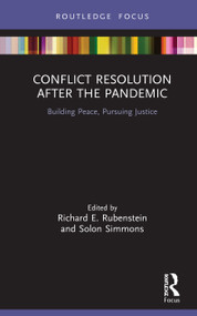 Conflict Resolution after the Pandemic (Building Peace, Pursuing Justice) - 9780367721992 by Richard E. Rubenstein, Solon Simmons, 9780367721992