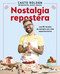 Nostalgia repostera: Las 80 recetas de siempre aún más espectaculares / Confectionery Nostalgia (Spanish Edition) by Casto Roldán, 9788425363160