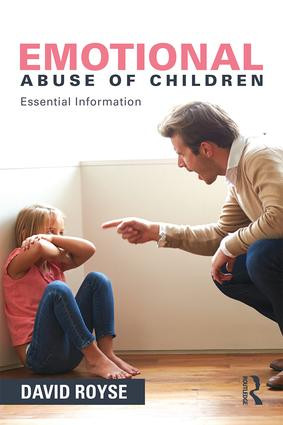 Emotional Abuse of Children (Essential Information) - 9781138831797 by David Royse, 9781138831797
