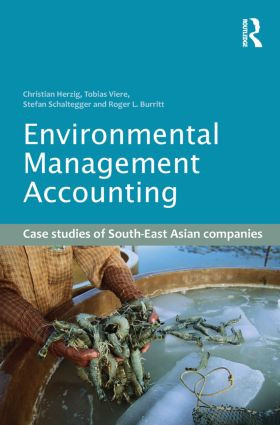 Environmental Management Accounting (Case Studies of South-East Asian Companies) - 9780415506786 by Christian Herzig, Tobias Viere, Stefan Schaltegger, Roger L. Burritt, 9780415506786