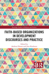 Faith-Based Organizations in Development Discourses and Practice - 9781032083346 by Jens Koehrsen, Andreas Heuser, 9781032083346