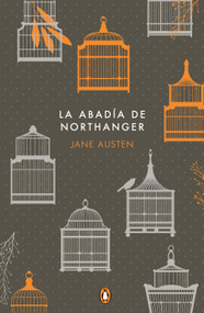 La abadía de Northanger / Northanger Abbey (Commemorative Edition) (Spanish Edition) by Jane Austen, 9788491053750
