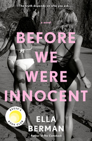 Before We Were Innocent: Reese's Book Club - 9780593099551 by Ella Berman, 9780593099551