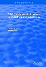 CRC Handbook of Ultrasound in Obstetrics and Gynecology, Volume II by Asim Kurjak, 9781138558496