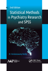 Statistical Methods in Psychiatry Research and SPSS - 9781774634561 by M. Venkataswamy Reddy, 9781774634561