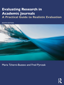 Evaluating Research in Academic Journals (A Practical Guide to Realistic Evaluation) - 9781032424095 by Maria Tcherni-Buzzeo, Fred Pyrczak, 9781032424095