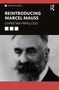 Reintroducing Marcel Mauss - 9781032447643 by Christian Papilloud, 9781032447643