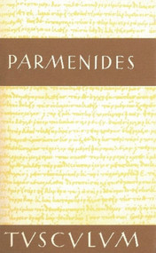 Die Fragmente (Griechisch - Deutsch) (German Edition) by Parmenides, Ernst Heitsch, 9783050054216