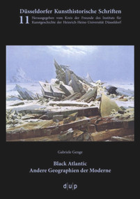 Black Atlantic (Andere Geographien der Moderne) (German Edition) by Gabriele Genge, 9783943460209