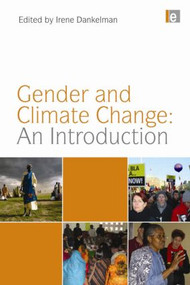 Gender and Climate Change: An Introduction - 9781844078653 by Irene Dankelman, 9781844078653