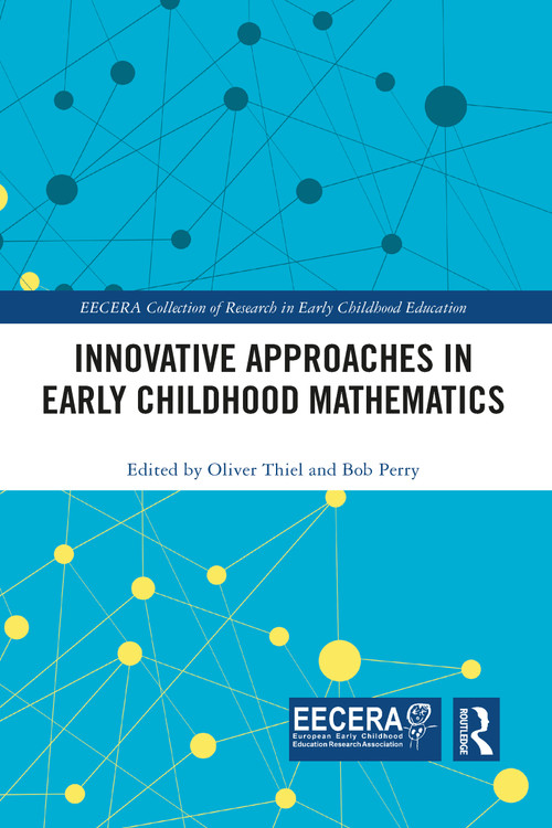Innovative Approaches in Early Childhood Mathematics - 9781032085883 by Oliver Thiel, Bob Perry, 9781032085883