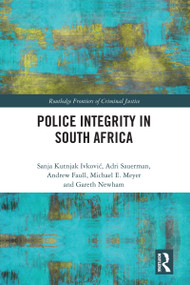 Police Integrity in South Africa - 9780367493837 by Sanja Kutnjak Ivkovich, Adri Sauerman, 9780367493837