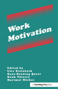 Work Motivation - 9781138997554 by Uwe Kleinbeck, Hans-Henning Quast, Henk Thierry, Hartmut Häcker, Hans Henning Quast, 9781138997554