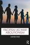 Pacifism as War Abolitionism - 9781032686141 by Cheyney Ryan, 9781032686141