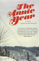 The Annie Year (A Novel) by Stephanie Wilbur Ash, 9781939419965
