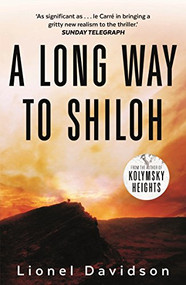 A Long Way to Shiloh by Lionel Davidson, 9780571326853