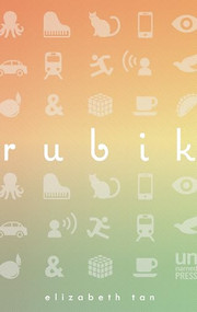 Rubik by Elizabeth Tan, 9781944700577