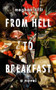 From Hell to Breakfast by Meghan Tifft, 9781944700621