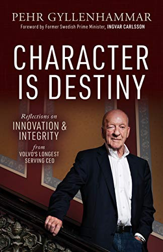 Character is Destiny by Pehr Gyllenhammar, 9781642799736