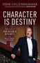 Character is Destiny by Pehr Gyllenhammar, 9781642799736