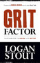 Grit Factor (15 Attributes to Doing Life Better) by Logan Stout, 9781642799477