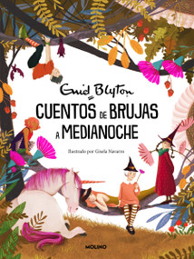 Cuentos de brujas a medianoche / Tales of Tricks and Treats (Spanish Edition) by Enid Blyton, 9788427236462