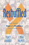 Reshuffled (Stories of Hope and Resilience from Foster Care) by Tracy Gharbo, Linda Palmer, 9781631953118