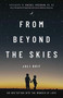From Beyond the Skies (An Invitation Into the Wonder of Love) by Juli Boit, 9781631954276