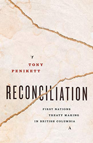 Reconciliation - 9781771004268 by Tony Penikett, 9781771004268