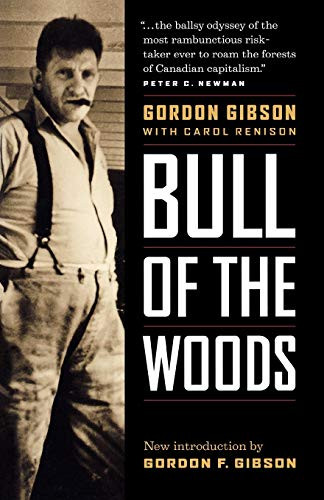 Bull of the Woods by Gordon F. Gibson, 9781771000178