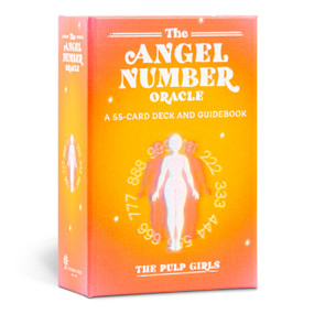 The Angel Number Oracle (A 55-Card Deck and Guidebook) by The Pulp Girls, 9781454952398