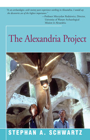 The Alexandria Project by Stephan Schwartz, 9781504026659