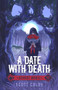 A Date with Death - 9781947659889 by Scott Colby, 9781947659889