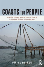 Coasts for People (Interdisciplinary Approaches to Coastal and Marine Resource Management) - 9781138779815 by Fikret Berkes, 9781138779815
