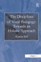 The Disciplines of Vocal Pedagogy: Towards an Holistic Approach - 9781472452498 by Karen Sell, 9781472452498